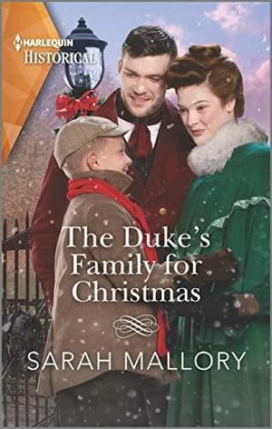 The Duke's Family for Christmas by Sarah Mallory