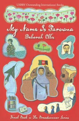 My Name Is Parvana by Deborah Ellis