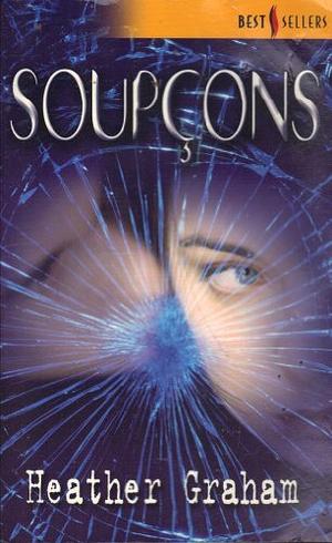 Soupçons by Heather Graham Pozzessere, Heather Graham