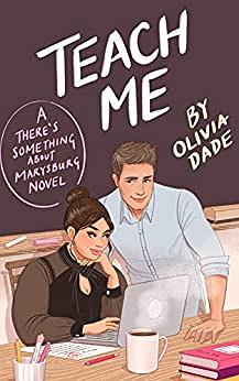 Teach Me by Olivia Dade