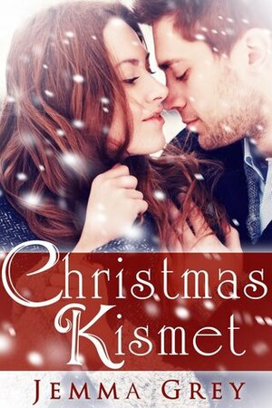 Christmas Kismet by Jemma Grey