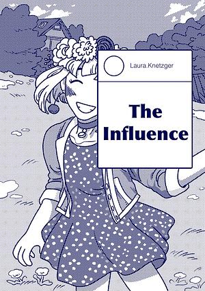The Influence by Laura Knetzger