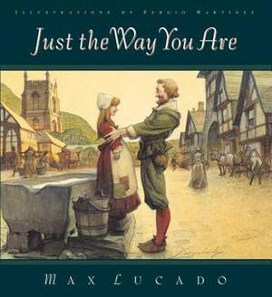 Just the Way You Are by Max Lucado