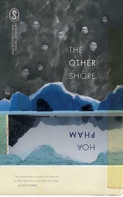 The Other Shore by Elena Gomez, Hoa Pham