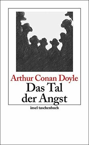 Das Tal der Angst by Arthur Conan Doyle