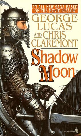 Shadow Moon by George Lucas, Chris Claremont