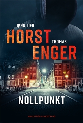 Nollpunkt by Jørn Lier Horst, Thomas Enger