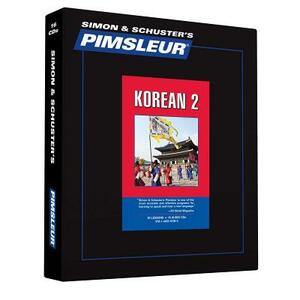 Pimsleur Korean Level 2 CD: Learn to Speak and Understand Korean with Pimsleur Language Programs by Pimsleur