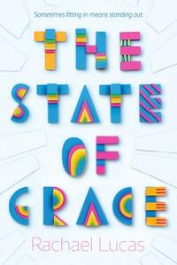 The State of Grace by Rachael Lucas