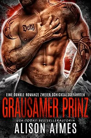 Grausamer Prinz by Alison Aimes