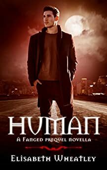 Human by Elisabeth Wheatley