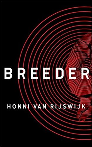 Breeder by Honni Van Rijswijk