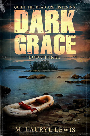 Dark Grace by M. Lauryl Lewis