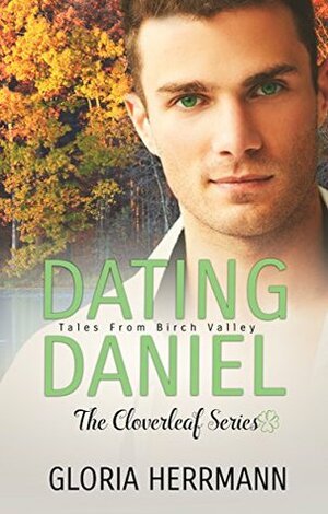 Dating Daniel by Gloria Herrmann