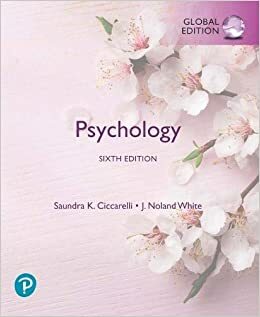 Psychology, Global Edition (6th) by Saundra K. Ciccarelli, J. Noland White