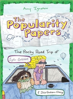 The Rocky Road Trip of Lydia Goldblatt & Julie Graham-Chang by Amy Ignatow