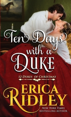 Ten Days with a Duke by Erica Ridley