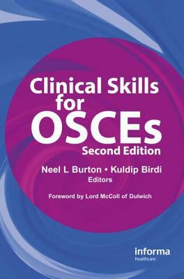 Clinical Skills for Osces by Kuldip Birdi, Neel L. Burton