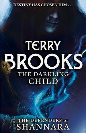 The Darkling Child by Terry Brooks