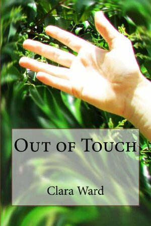 Out of Touch by Clara Ward