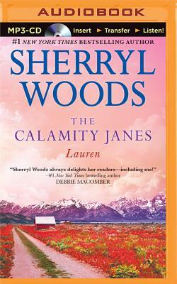 The Calamity Janes: Lauren by Sherryl Woods