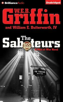 The Saboteurs by W.E.B. Griffin, William E. Butterworth
