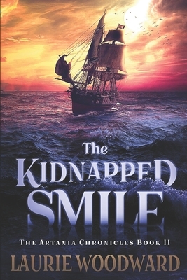 The Kidnapped Smile: Large Print Edition by Farley Chase, Laurie Woodward