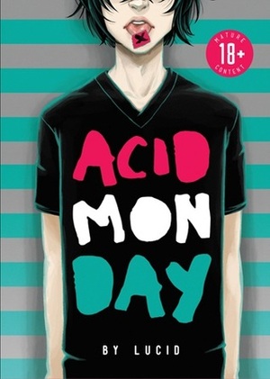 Acid Monday by Lucid