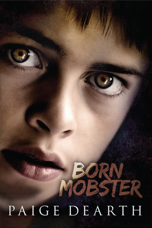 Born Mobster by Paige Dearth