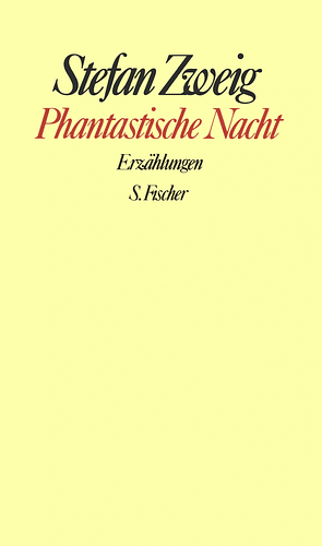 Phantastische Nacht. Erzählungen by Stefan Zweig