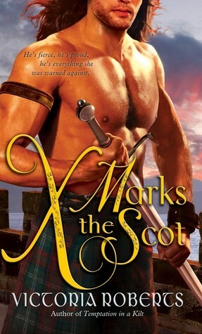 X Marks the Scot by Victoria Roberts