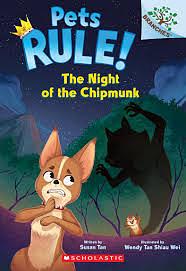 The Night of the Chipmunk by Susan Tan