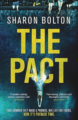 The Pact by Sharon J. Bolton