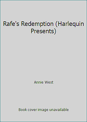 Rafe's Redemption by Annie West