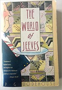 The World of Jeeves by P.G. Wodehouse