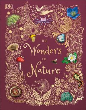 The Wonders of Nature by Ben Hoare