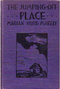 The Jumping-Off Place by Marian Hurd McNeely