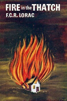 Fire in the Thatch by E.C.R. Lorac