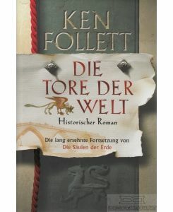 Die Tore der Welt by Ken Follett