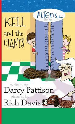 Kell and the Giants by Darcy Pattison