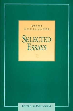 Selected Essays by Muktananda