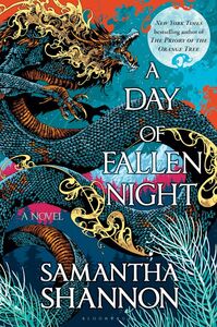 A Day of Fallen Night by Samantha Shannon