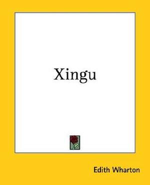 Xingu by Edith Wharton