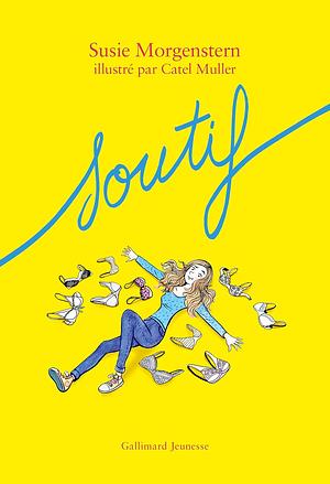 Soutif by Susie Morgenstern