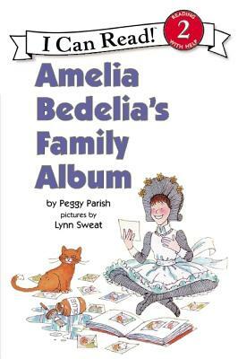 Amelia Bedelia's Family Album by Peggy Parish