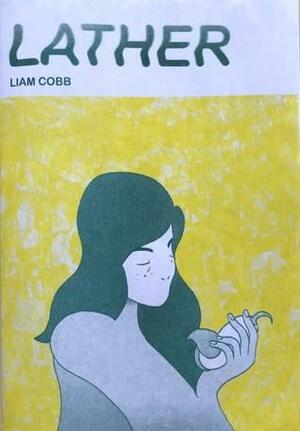 Lather by Liam Cobb