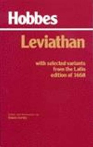 Leviathan: With selected variants from the Latin edition of 1668 by Thomas Hobbes