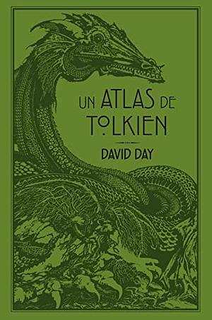 Un Atlas de Tolkien by David Day