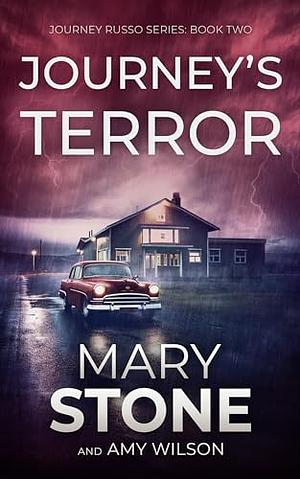 Journey's Terror by Mary Stone