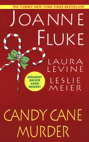 Candy Cane Murder by Laura Levine, Leslie Meier, Joanne Fluke